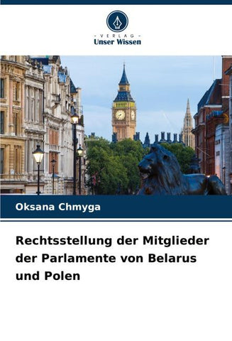 Rechtsstellung der Mitglieder der Parlamente von Belarus und Polen