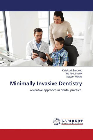 Minimally Invasive Dentistry