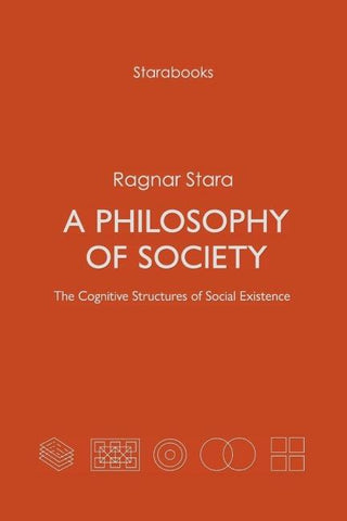 A Philosophy of Society