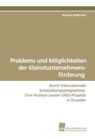Probleme und Möglichkeiten der Kleinstunternehmensförderung