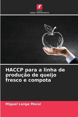 HACCP para a linha de produção de queijo fresco e compota