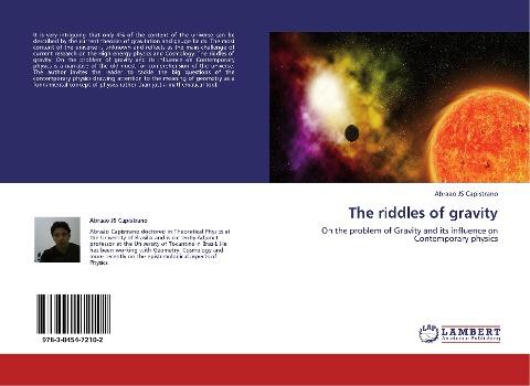 The riddles of gravity