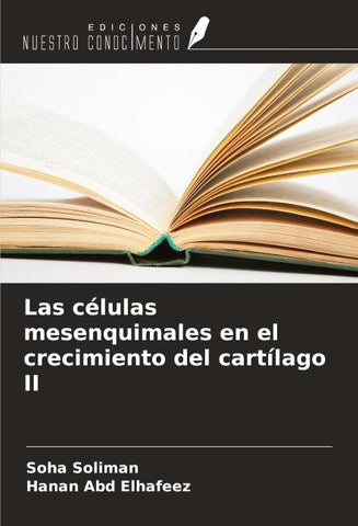 Las células mesenquimales en el crecimiento del cartílago II