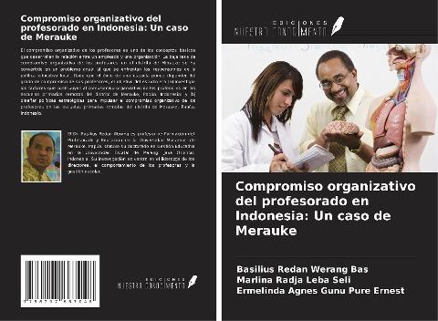 Compromiso organizativo del profesorado en Indonesia: Un caso de Merauke