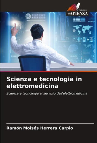 Scienza e tecnologia in elettromedicina