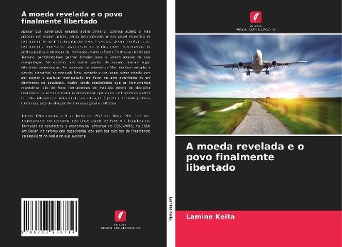 A moeda revelada e o povo finalmente libertado