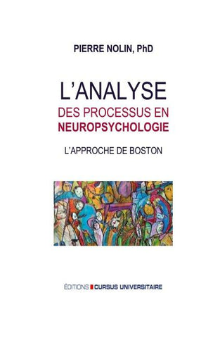 L'analyse des processus en neuropsychologie