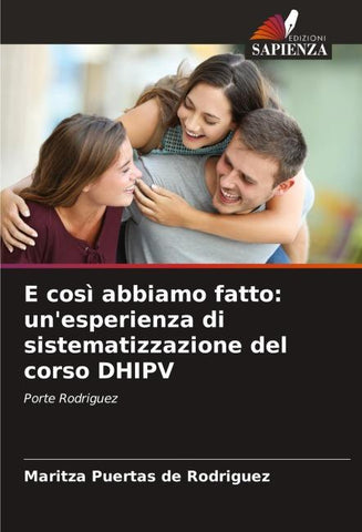 E così abbiamo fatto: un'esperienza di sistematizzazione del corso DHIPV