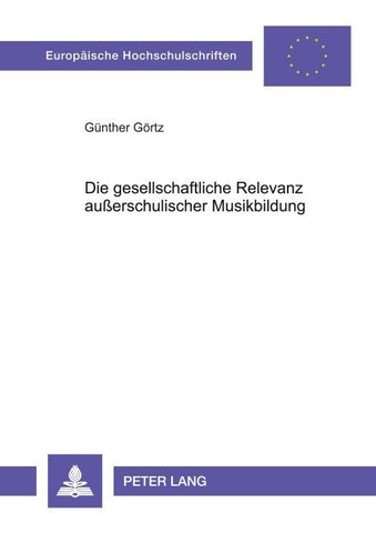 Die gesellschaftliche Relevanz außerschulischer Musikbildung