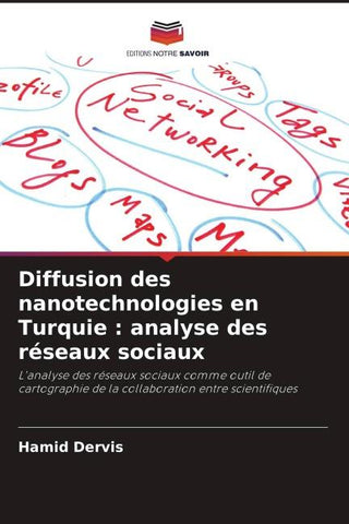 Diffusion des nanotechnologies en Turquie : analyse des réseaux sociaux