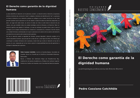 El Derecho como garantía de la dignidad humana