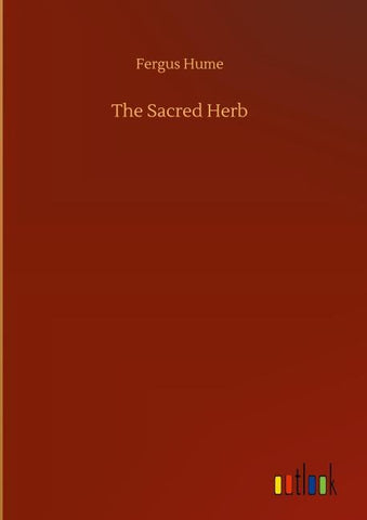 The Sacred Herb