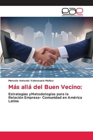 Más allá del Buen Vecino: