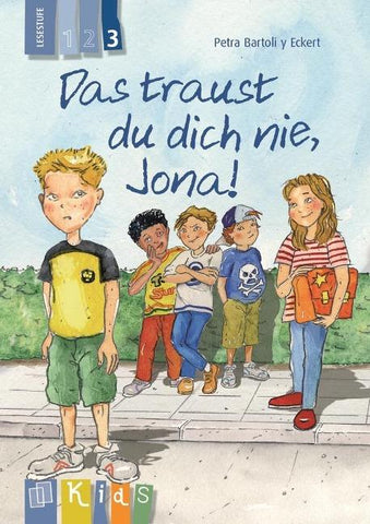 Das traust du dich nie, Jona! – Lesestufe 3