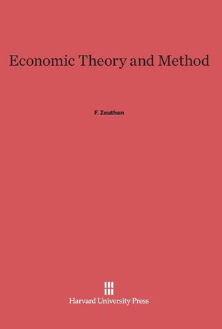 Economic Theory and Method
