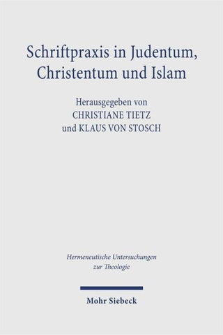 Schriftpraxis in Judentum, Christentum und Islam