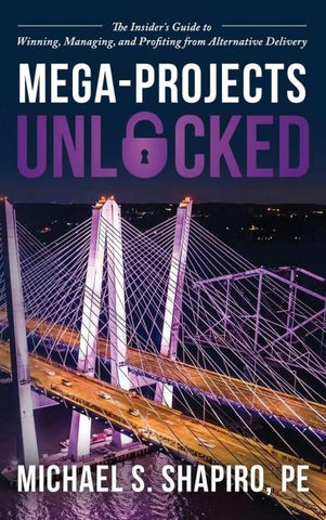 Mega-Projects Unlocked