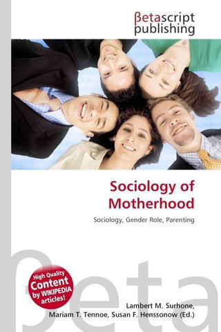 Sociology of Motherhood