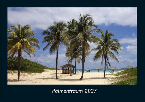 Palmentraum 2027 Fotokalender DIN A4