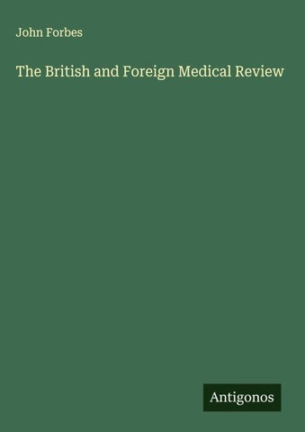 The British and Foreign Medical Review