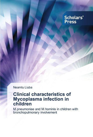 Clinical characteristics of Mycoplasma infection in children
