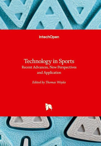 Technology in Sports - Recent Advances, New Perspectives and Application