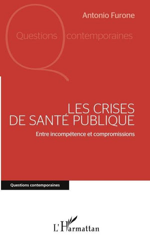 Les crises de santé publique