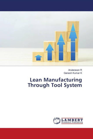Lean Manufacturing Through Tool System
