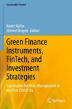 Green Finance Instruments, FinTech, and Investment Strategies