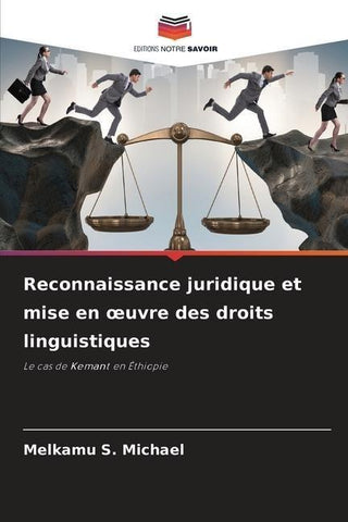 Reconnaissance juridique et mise en ¿uvre des droits linguistiques