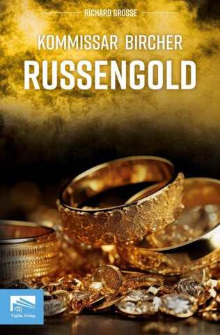 Kommissar Bircher – Russengold