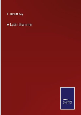 A Latin Grammar