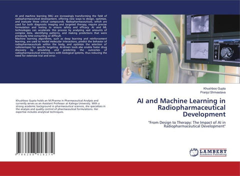 AI and Machine Learning in Radiopharmaceutical Development