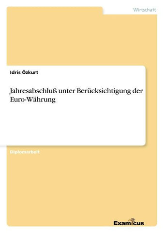 Jahresabschluß unter Berücksichtigung der Euro-Währung