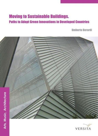 Moving to Sustainable Buildings: