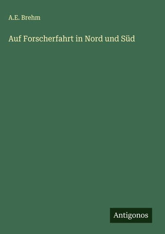 Auf Forscherfahrt in Nord und Süd
