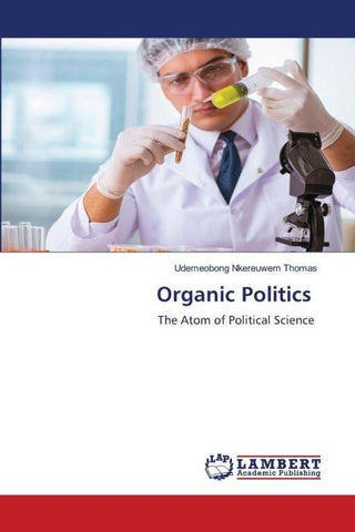 Organic Politics