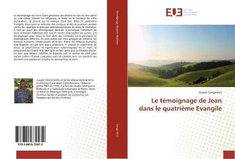 Le témoignage de Jean dans le quatrième Evangile