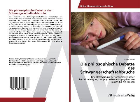 Die philosophische Debatte des Schwangerschaftsabbruchs