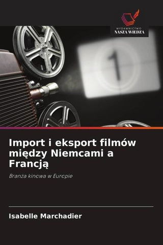 Import i eksport filmów mi¿dzy Niemcami a Francj¿