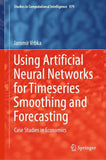 Using Artificial Neural Networks for Timeseries Smoothing and Forecasting