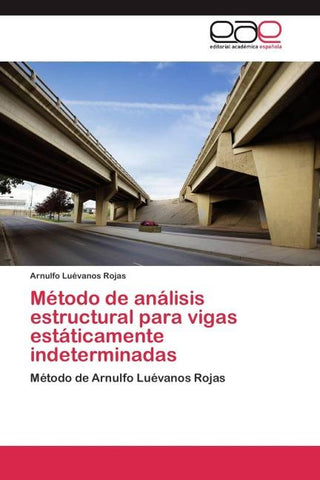 Método de análisis estructural para vigas estáticamente indeterminadas