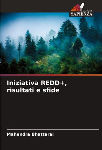 Iniziativa REDD+, risultati e sfide