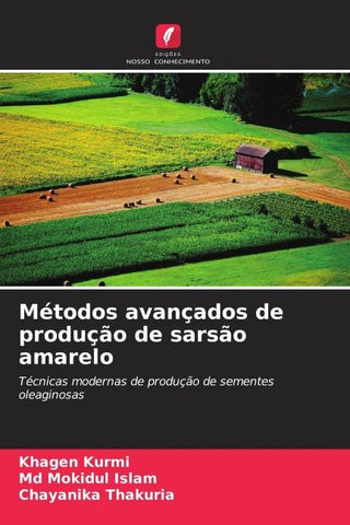 Métodos avançados de produção de sarsão amarelo