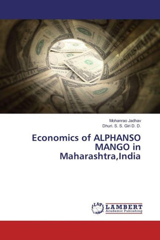 Economics of ALPHANSO MANGO in Maharashtra,India