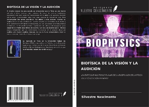 BIOFÍSICA DE LA VISIÓN Y LA AUDICIÓN