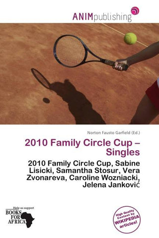 2010 Family Circle Cup - Singles
