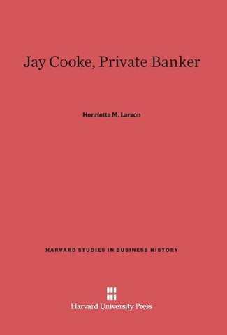 Jay Cooke, Private Banker
