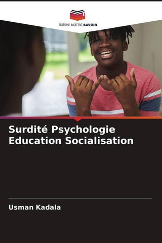 Surdité Psychologie Education Socialisation
