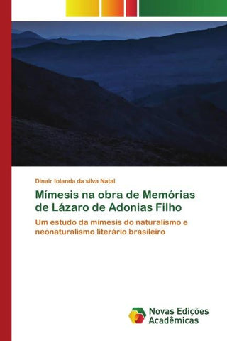 Mímesis na obra de Memórias de Lázaro de Adonias Filho